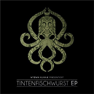 Wtk (W-Town Klikkae) - Tintenfischwurst download mp3 flac