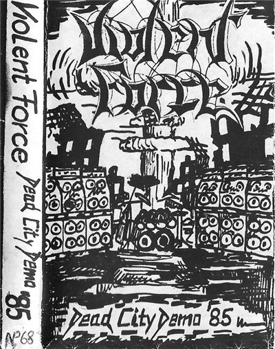 Violent Force - Dead City Demo '85 download mp3 flac