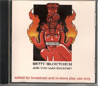 Betty Blowtorch - Are You Man Enough? download mp3 flac