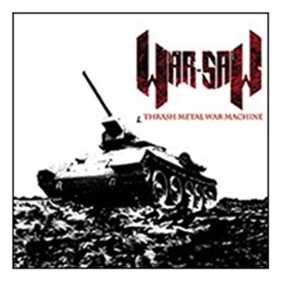 War-Saw - Thrash Metal War Machine download mp3 flac
