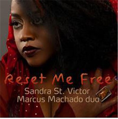 Sandra St. Victor, Marcus Machado - Reset Me Free download mp3 flac