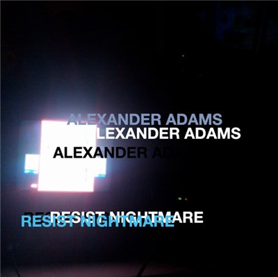 Alexander Adams - Resist Nightmare download mp3 flac