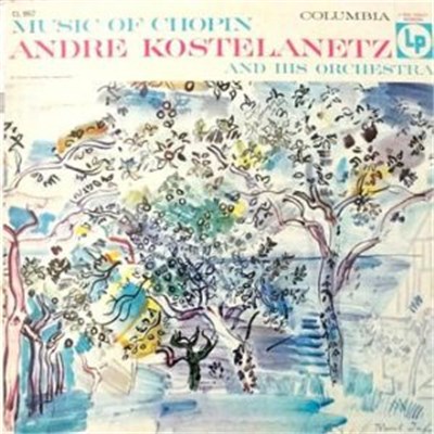 André Kostelanetz And His Orchestra - Music Of Chopin download mp3 flac