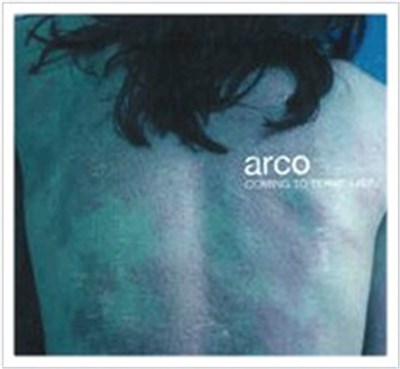 Arco - Coming To Terms + 4 EPS download mp3 flac