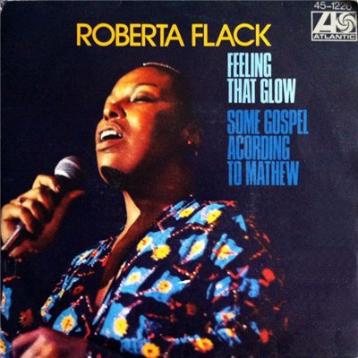 Roberta Flack - Feeling That Glow / Some Gospel Acording To Mathew download mp3 flac