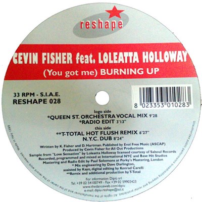 Cevin Fisher Feat. Loleatta Holloway - (You Got Me) Burning Up download mp3 flac