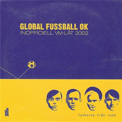 Tyskarna Från Lund - Global Fussball OK download mp3 flac