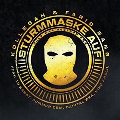 Kollegah & Farid Bang - Sturmmaske Auf (Gold War Gestern RMX) download mp3 flac