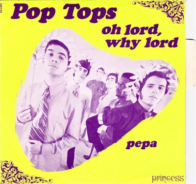 Pop Tops - Oh Lord, Why Lord / Pepa download mp3 flac