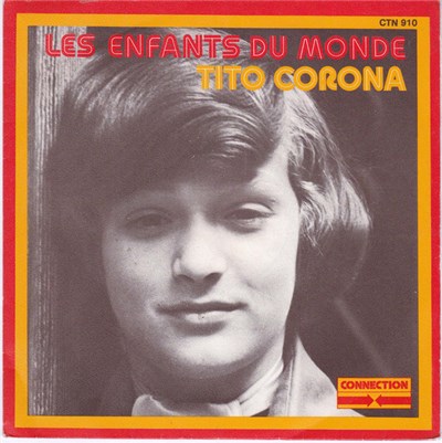 Tito Corona - Les Enfants Du monde download mp3 flac