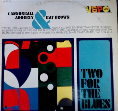 Cannonball Adderley & Ray Brown - Two For The Blues download mp3 flac