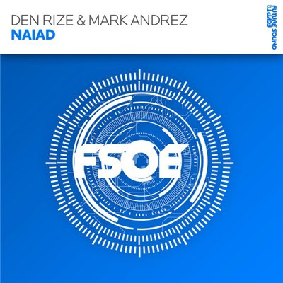 Den Rize & Mark Andrez - Naiad download mp3 flac