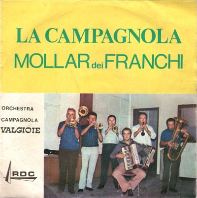 Orchestra Campagnola Valgioie - La Campagnola / Mollar Dei Franchi download mp3 flac