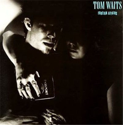 Tom Waits - Foreign Affairs download mp3 flac