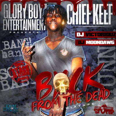 Chief Keef - Back From The Dead download mp3 flac