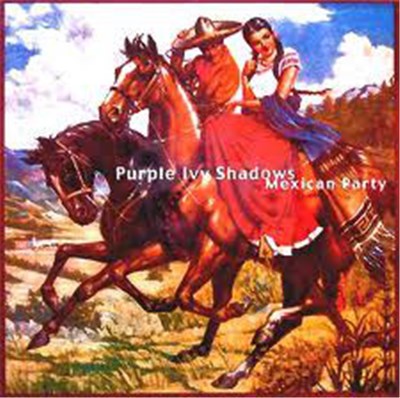 Purple Ivy Shadows - Mexican Party download mp3 flac
