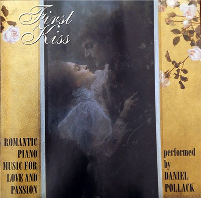Daniel Pollack - First Kiss – Romantic Piano Music For Love And Passion download mp3 flac