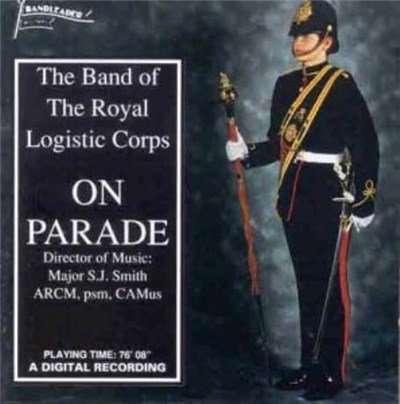 Band Of The Royal Logistic Corps - On Parade download mp3 flac