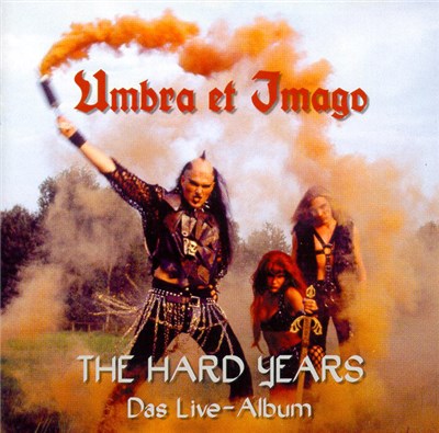 Umbra Et Imago - The Hard Years (Das Live-Album) download mp3 flac