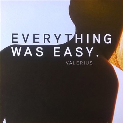 Valerius - Everything Was Easy download mp3 flac