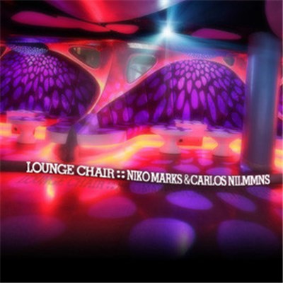 Niko Marks & Carlos Nilmmns - Lounge Chair download mp3 flac