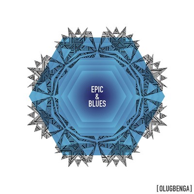 OLUGBENGA - Epic & Blues download mp3 flac