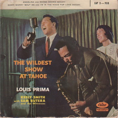 Louis Prima , Keely Smith , With Sam Butera And The Witnesses - The Wildest Show At Tahoe download mp3 flac