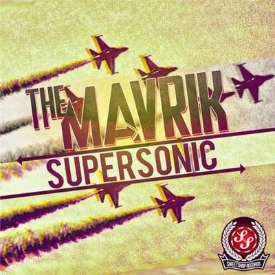 The Mavrik - Supersonic download mp3 flac