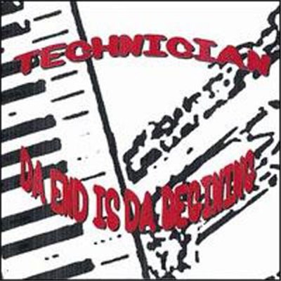 Technician - Da End Is Da Beginning download mp3 flac