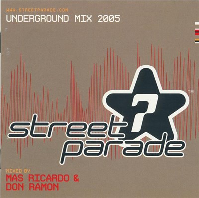 Mas Ricardo & Don Ramon - Street Parade Underground Mix 2005 download mp3 flac