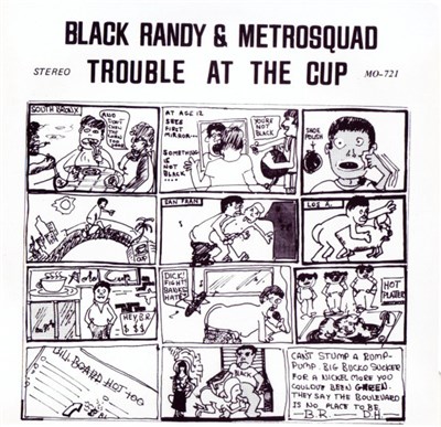 Black Randy & The Metrosquad - Trouble At The Cup download mp3 flac