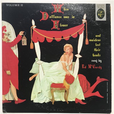 Ed McCurdy - When Dalliance Was In Flower And Maidens Lost Their Heads, Volume II download mp3 flac