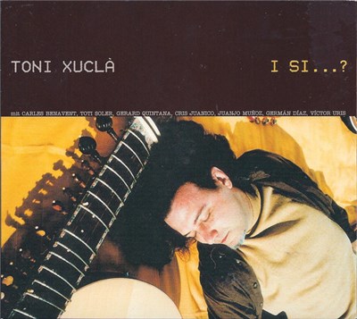 Toni Xuclà - I Si...? download mp3 flac