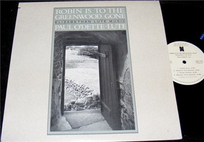 Paul O'Dette - Robin Is To The Greenwood Gone download mp3 flac
