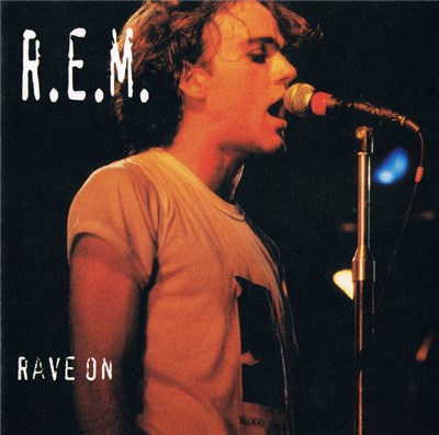 R.E.M. - Rave On download mp3 flac
