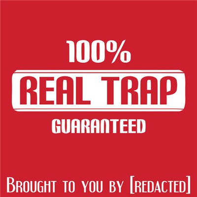[redacted] - Real Trap™ download mp3 flac