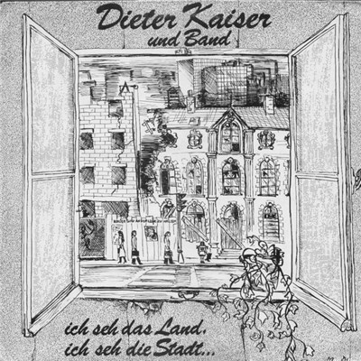 Dieter Kaiser und Band - Ich Seh Das Land, Ich Seh Die Stadt... download mp3 flac