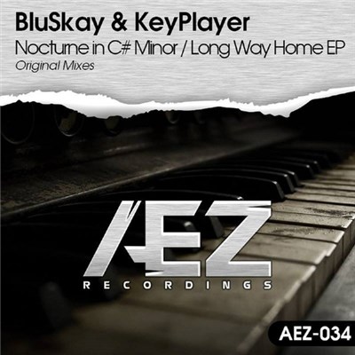 BluSkay & KeyPlayer - Nocturne In C# Minor / Long Way Home EP download mp3 flac