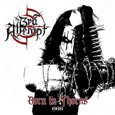 The 3rd Attempt - Born In Thorns download mp3 flac