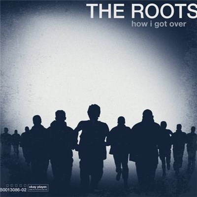 The Roots - How I Got Over download mp3 flac