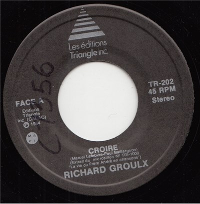 Richard Groulx - Croire / Une Maison download mp3 flac
