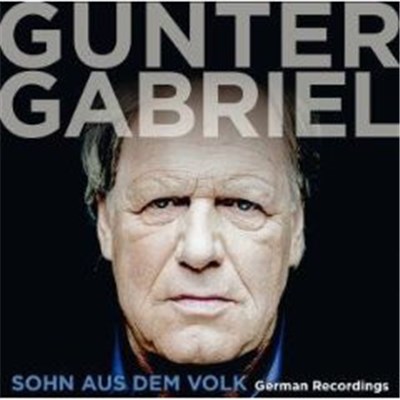 Gunter Gabriel - Sohn Aus Dem Volk - German Recordings download mp3 flac