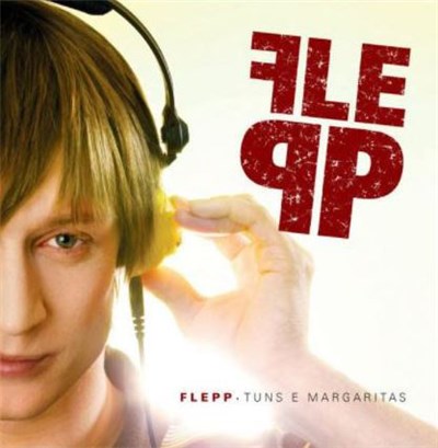 Flepp - Tuns E Margaritas download mp3 flac