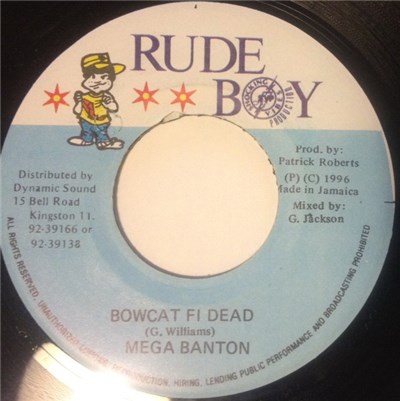 Mega Banton / G. Jackson - Bowcat Fi Dead download mp3 flac