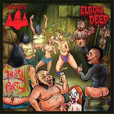 Elbow Deep / Mentors - Trash Party download mp3 flac