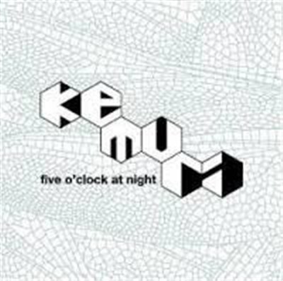 Kemuri - Five O'Clock At Night download mp3 flac