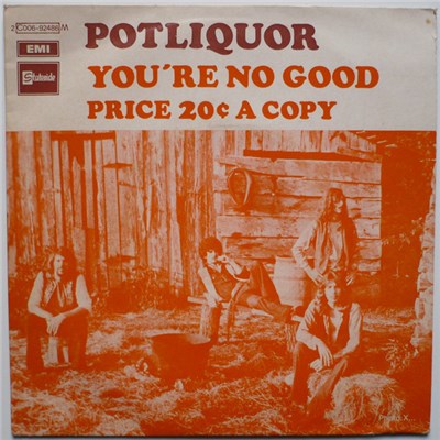 Potliquor - You're No Good / Price 20¢ A Copy download mp3 flac