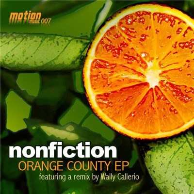 Nonfiction - Orange County EP download mp3 flac