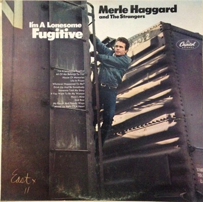 Merle Haggard And The Strangers - I'm A Lonesome Fugitive download mp3 flac