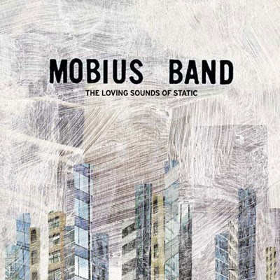 Mobius Band - The Loving Sounds Of Static download mp3 flac